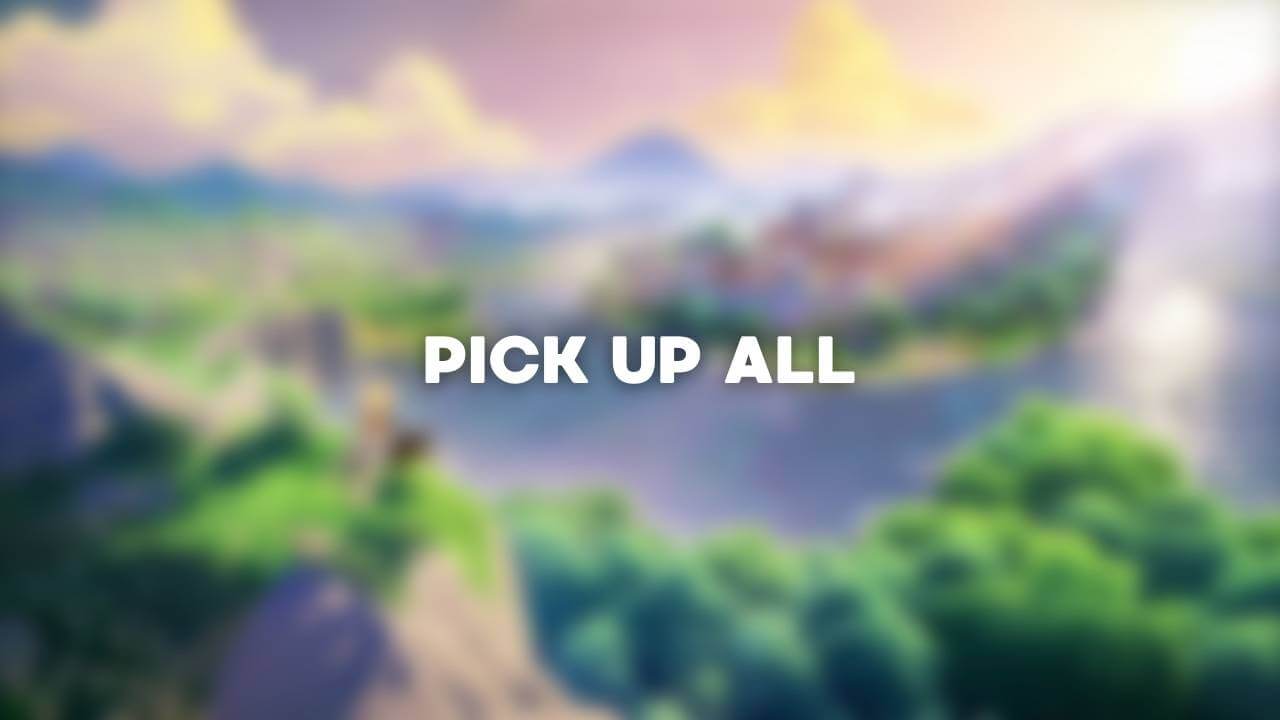 Pick Up and Loot Everything for Cheats