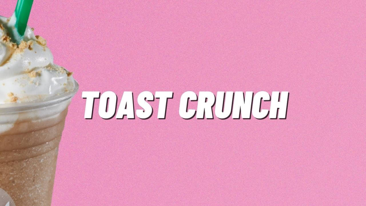 Cinnamon Toast Crunch Frappuccino for Starbucks